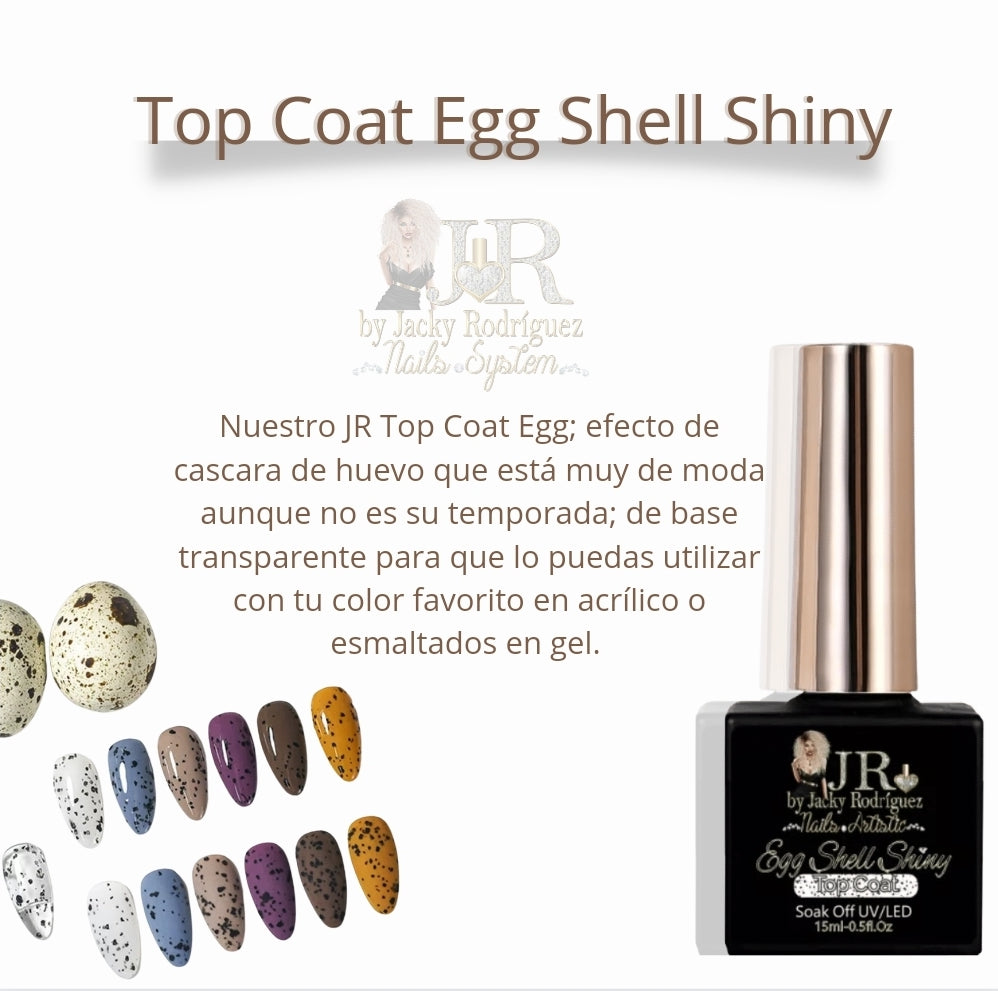 JR Top Coat Egg Shell Shiny